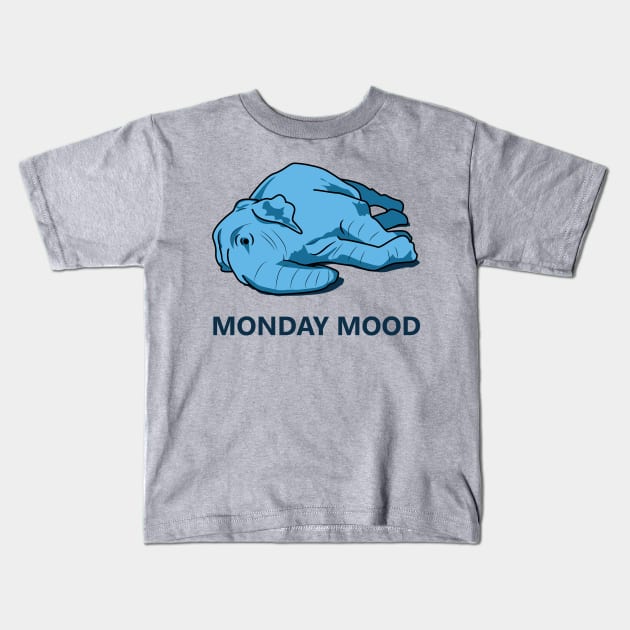 Monday mood blue elephant Kids T-Shirt by Nosa rez